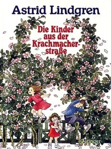 2009 01 Die Kinder aus der Krachmacherstraße - Buchtitel